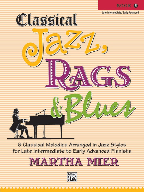 Classical Jazz Rags & Blues 9 Melodies Book 5