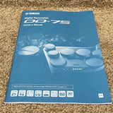 Yamaha DD-75 w/ Power Supply
