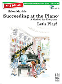 Succeeding at the Piano 1B Lesson &Technique 2nd Edition