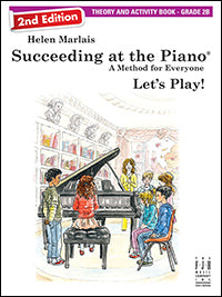 Succeeding at the Piano Theory and Activity Grade 2B 2nd Edition